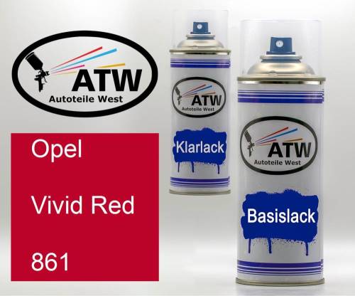 Opel, Vivid Red, 861: 400ml Sprühdose + 400ml Klarlack - Set, von ATW Autoteile West.